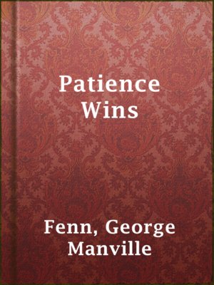 cover image of Patience Wins